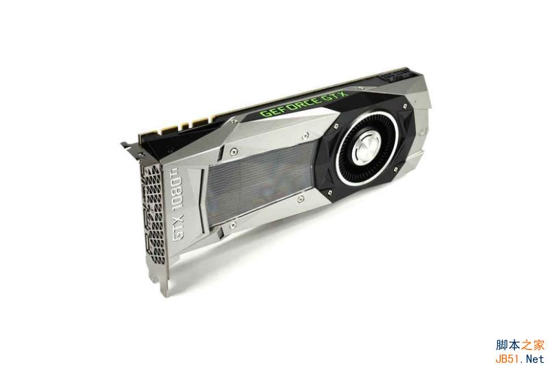 NVDIA GTX 1080Ti Founders Edition显卡抢先图赏