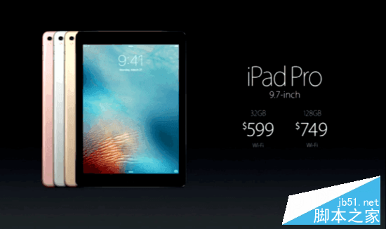 迷你的iPad Pro：9.7英寸iPad Pro正式发布