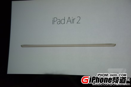 苹果iPad Air2发布会图文直播 新iPad Air发布会直播