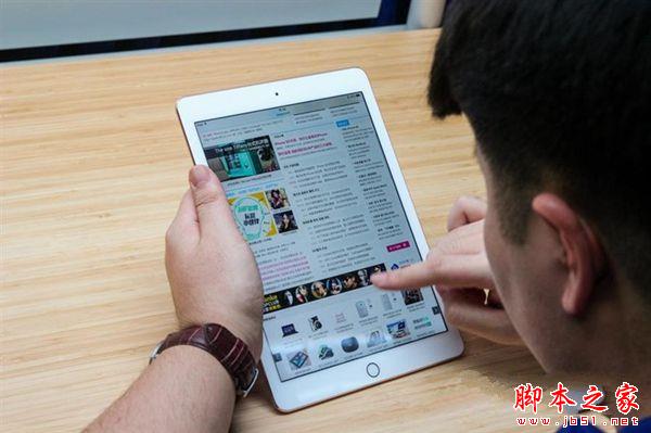 小尺寸寸iPad Pro怎么样 9.7英寸iPad Pro评测