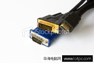 VGA,DVI,HDMI接视频线介绍