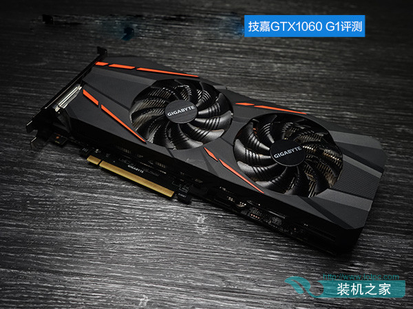 技嘉GTX1060 G1 GAMING怎么样 技嘉GTX1060 G1 GAMING评测