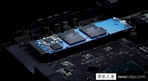 intel傲腾内存对硬件有什么要求？傲腾内存对主板、CPU、硬盘要求详解