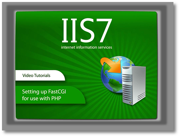 IIS7配置PHP环境图文教程(fastcgi快速最新版)